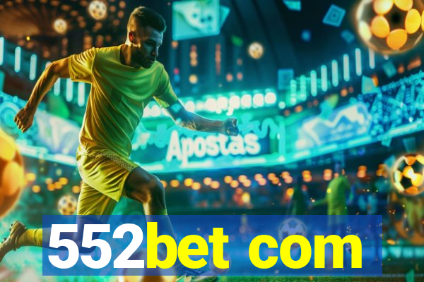 552bet com